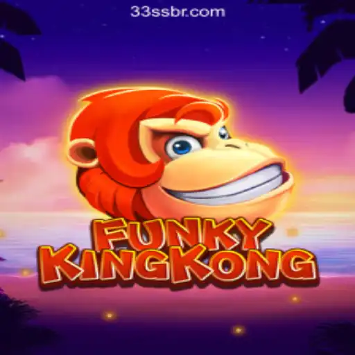 FunkyKingKong: The Ultimate Slot Experience from 33SS.COM Oficial Slots Brasil #1