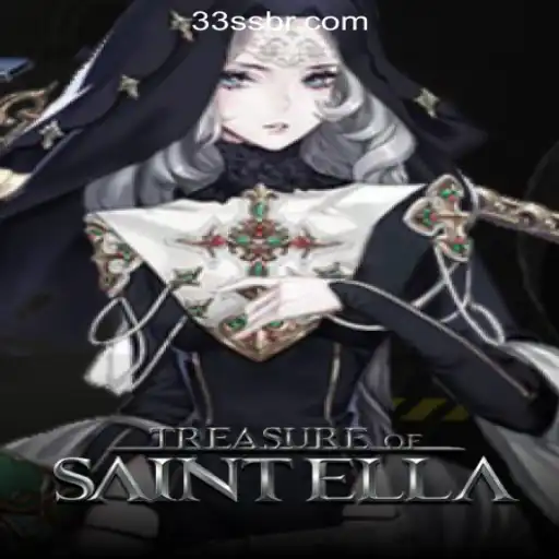 Dive into the Enchanting World of TreasureofSaintElla: Exploring the Premier Gaming Experience at 33SS.COM Oficial Slots Brasil #1
