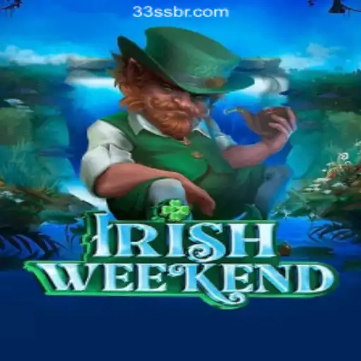 Dive into the Exciting World of IrishWeekend: Discover the Thrills of 33SS.COM Oficial Slots Brasil #1